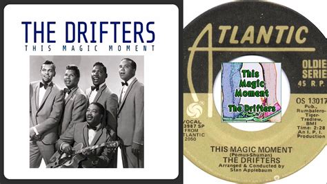 this magic moment youtube|this magic moment the drifters.